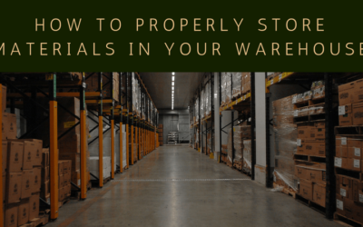 How to Properly Store Materials in Your Warehouse
