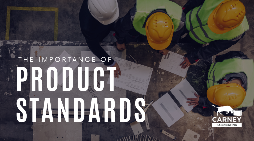 The Importance of Product Standards